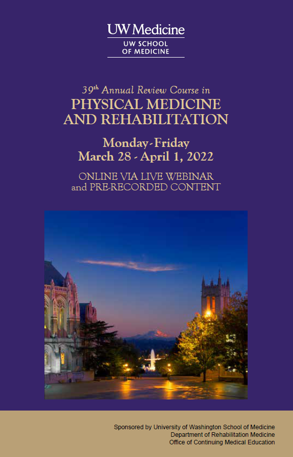 MJ2210 39th Annual University of Washington Review Course in Physical Medicine and Rehabilitation Banner